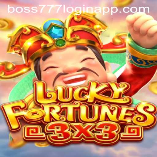 LUCKYFORTUNES3x3: An Exciting New Gaming Experience with Boss777 Login App